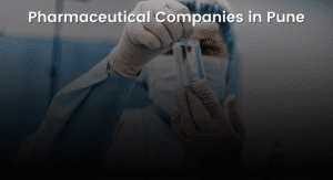 Top Pharmaceutical Companies in Pune